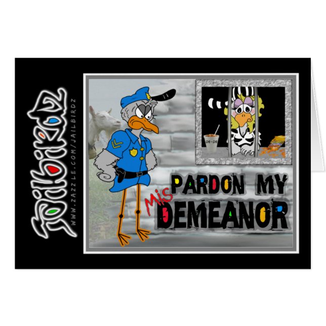 Pardon my (mis)demeanour: Jailbird card (Front Horizontal)