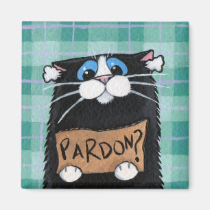 Pardon - Whimsical Cat Magnet