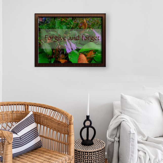 Pardonne et oublie la sagesse en disant affiche (Créateur téléchargé)