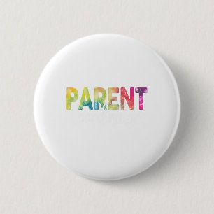 Parent Coordinator Tie Dye Ck To School Appreciati 2 Inch Round Button