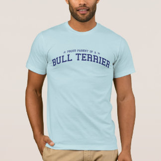 Parent fier d'un T-shirt de bull-terrier