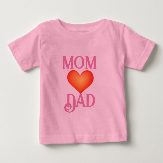 Parental Harmony: Mom Love Dad Tee Design" (Front)