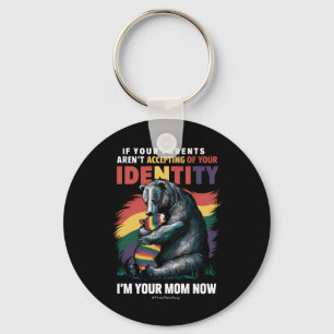 Parents Accepting Im Your Mom Now Bear Hug LGBTQ  Keychain