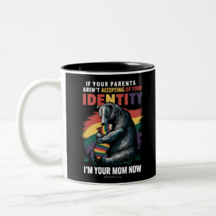 Parents Accepting Im Your Mom Now Bear Hug LGBTQ Two-Tone Coffee Mug