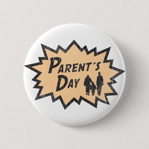 Parent's Day 2 Inch Round Button