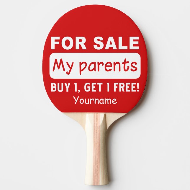 PARENTS FOR SALE custom ping pong paddle (Front)