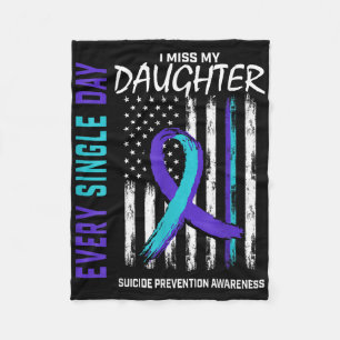 Parents I Miss My Daughter Suicide Awareness Preve Fleece Blanket