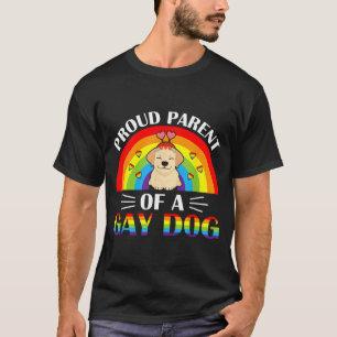 Parents Of A Gay Dog Lgbtq Rainbow Pride T-Shirt