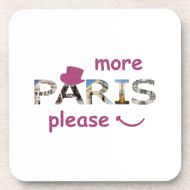 Paris Attractions More Paris Please Pink Glitter Coaster (Front)