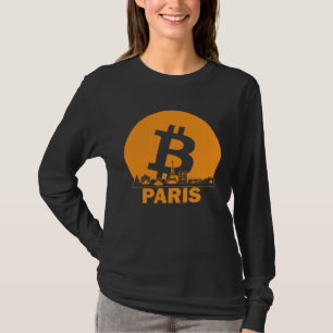 Paris Bitcoin Maximalist Bitcoin Paris Skyline T-Shirt