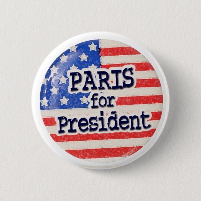 Paris for President 2 Inch Round Button (Front)