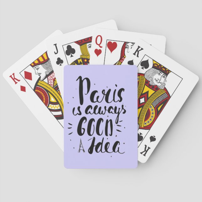 Paris Is Always A Good Idea Playing Cards (Back)