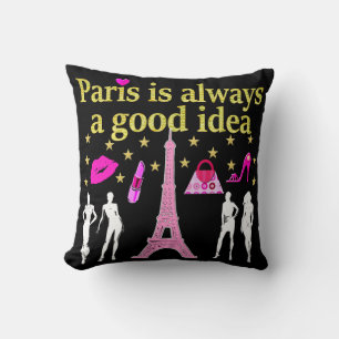 PARIS IS ALWAYS A GOOD IDEA THROW PILLOW