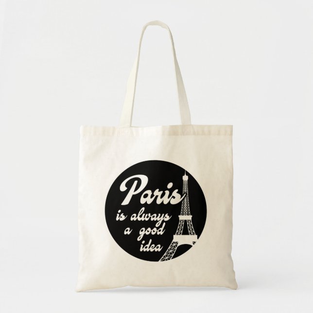 Paris is always a good idea tote bag (Front)