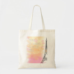 PARIS is always a good idea, watercolor Tote Bag
