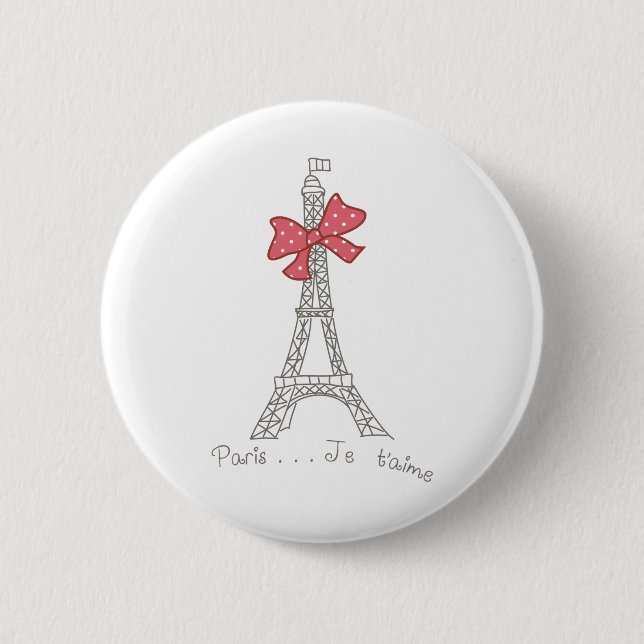 Paris...Je t'aime 2 Inch Round Button (Front)