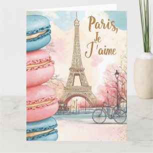 Paris, Je T'aime - Eiffel Tower with Macarons Card