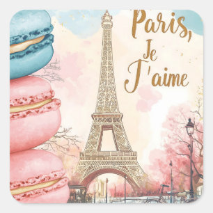  Paris, Je T'aime - Eiffel Tower with Macarons  Square Sticker