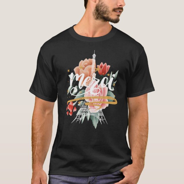Paris Rose Eiffel Tower Merci France Parisian Fren T-Shirt (Front)