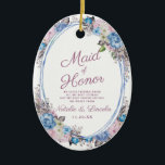 Parisian Charm Blue & Pink Maid of Honour Quote Ceramic Ornament<br><div class="desc">Parisian Charm Blue & Pink Floral Chic and Shabby Design with Painted Roses, Leaves, and Flowers. A Charming and Playful Look, with Blush Pink, Dusty Blue, Mauve, Dark Navy Violet colour palette. With Hand Painted Watercolor Floral elements, Vintage Classic Script Fonts and Oval Frame - Maid of Honour Heartfelt Quote...</div>