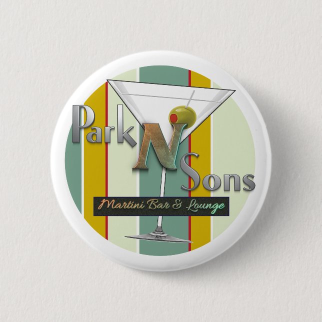 Park N Sons Martini Bar & Lounge 2 Inch Round Button (Front)