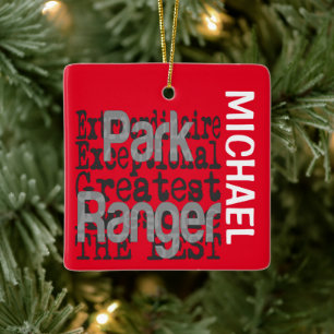 Park Ranger Extraordinaire CUSTOM Ceramic Ornament