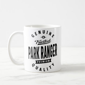 Park Ranger Gift Funny Job Title Profession Coffee Mug