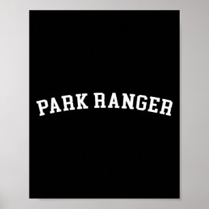 Park Ranger Poster