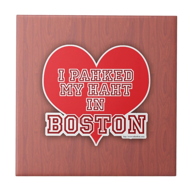 Park Your Heart in Boston Fun Accent Motto Tile (Front)