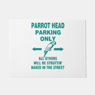 Parking only doormat