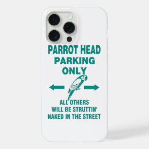 Parking only  iPhone 15 pro max case