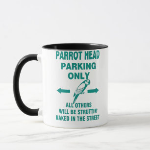 Parking only  mug