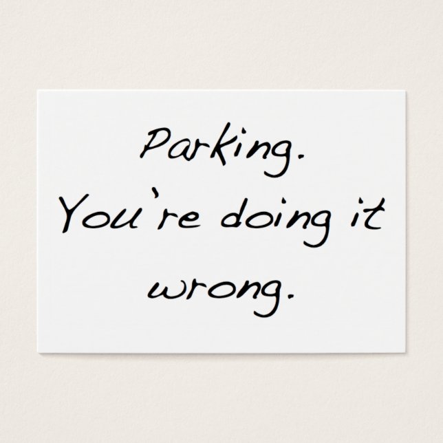 Parking. Tu le fais mal. (Devant)