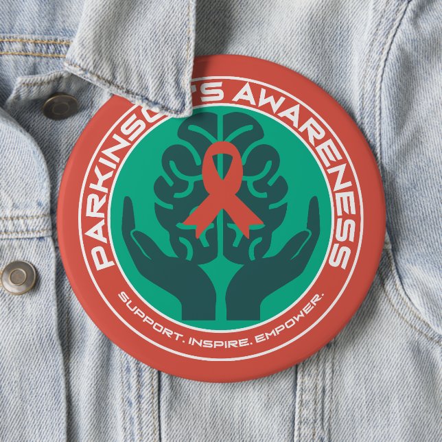 Parkinson's Awareness Supportive 6 Inch Round Button (In Situ)