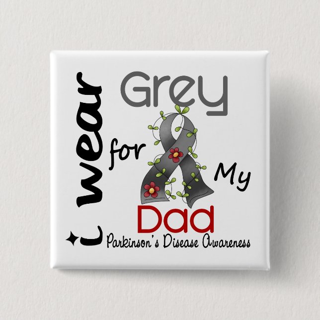 Parkinsons Disease I Wear Grey For My Dad 43 2 Inch Square Button (Front)