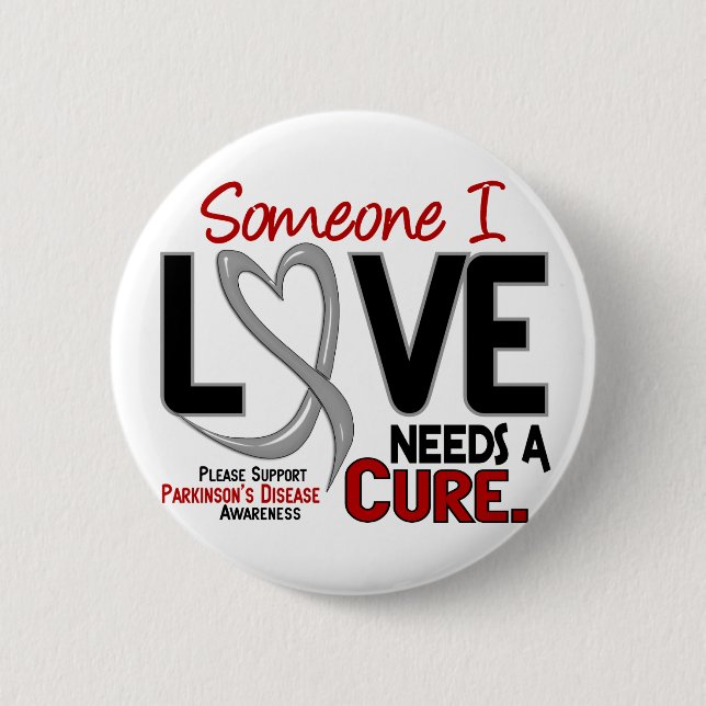 Parkinsons Disease NEEDS A CURE 2 Inch Round Button (Front)