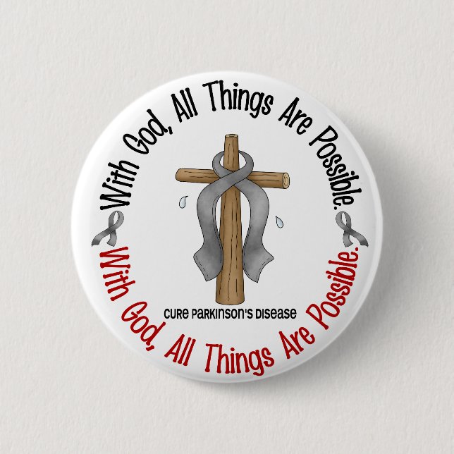 Parkinsons Disease WITH GOD CROSS 2 Inch Round Button (Front)
