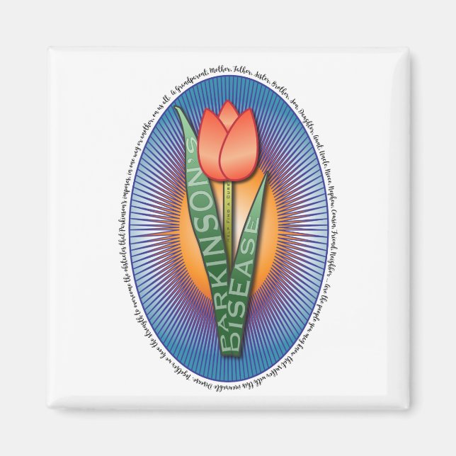Parkinsons Help Find a Cure Tulip with Quote Magnet (Front)