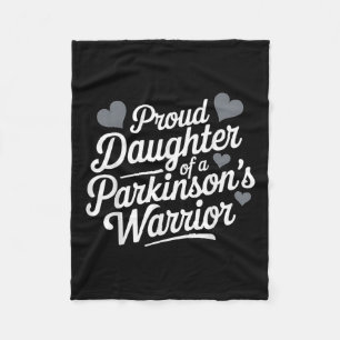 Parkinsons Warrior Proud Daughter Support Fleece Blanket