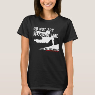 Parkour freerunning backflip freestyle acrobatics T-Shirt