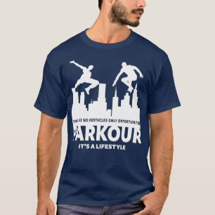 PARKOUR FREERUNNING TRACEUR 2 T-Shirt