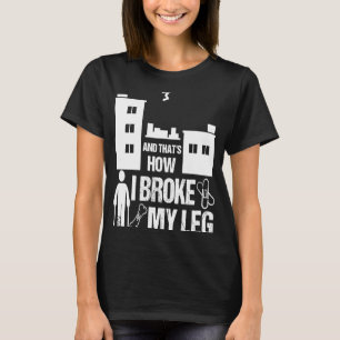 Parkour Leg Surgery Recovery Broken Leg Story Kid T-Shirt