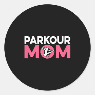 Parkour Mom - Traceur Runner Extreme Srts Lover Mo Classic Round Sticker