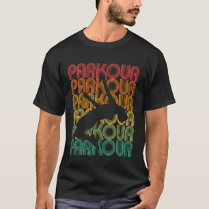 Parkour Typography Design Parcouring Freerunning B T-Shirt