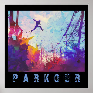 Parkour Urban Free Running Freestyling Modern Art Poster