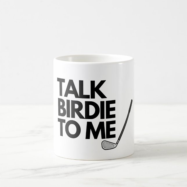 Parlez À Birdie À Moi Golf En Disant Coffee Mug (Créateur téléchargé)