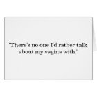 Parlez de mon vagin…