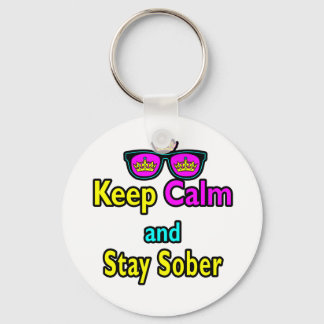 Parody Crown Sunglasses Keep Calm And Stay Sober Keychain