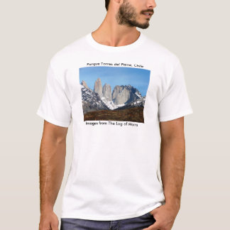 Parque Torres del Paine, Chile T-Shirt