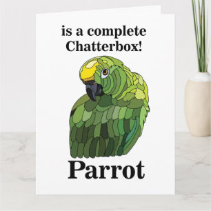 Parrot Bird Chatterbox Funny Birthday Card